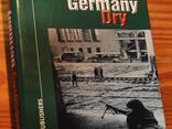 **Bleeding Germany Dry** The untold Alliied atrocities and crimes in Germany 1944-1951 - photo 1