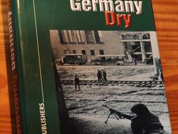 **Bleeding Germany Dry** The untold Alliied atrocities and crimes in Germany 1944-1951